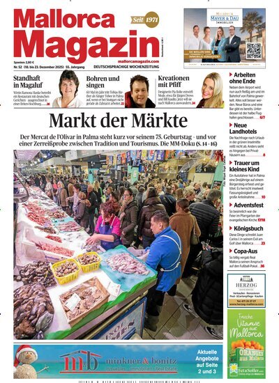 Titelbild der Ausgabe 52/2025 von Mallorca Magazin. Diese Zeitschrift und viele weitere Wirtschaftsmagazine und Politikmagazine als Abo oder epaper bei United Kiosk online kaufen.