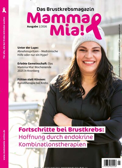 Titelbild der Ausgabe 1/2026 von Mamma Mia! Das Brustkrebsmagazin. Diese Zeitschrift und viele weitere Elternzeitschriften und Tierzeitschriften als Abo oder epaper bei United Kiosk online kaufen.