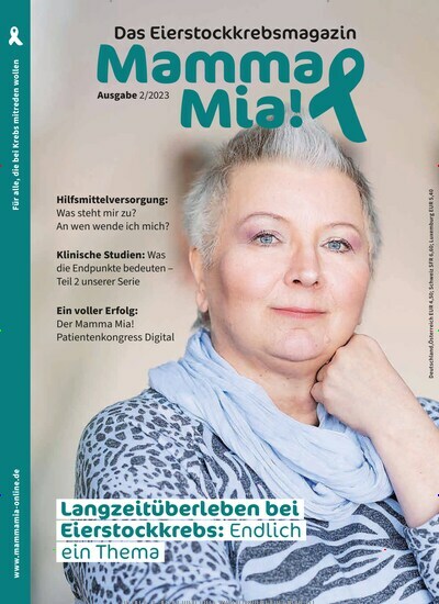 Titelbild der Ausgabe 2/2023 von Mamma Mia! Das Eierstockkrebsmagazin. Diese Zeitschrift und viele weitere Elternzeitschriften und Tierzeitschriften als Abo oder epaper bei United Kiosk online kaufen.