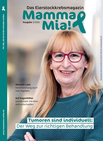 Titelbild der Ausgabe 3/2026 von Mamma Mia! Das Eierstockkrebsmagazin. Diese Zeitschrift und viele weitere Elternzeitschriften und Tierzeitschriften als Abo oder epaper bei United Kiosk online kaufen.