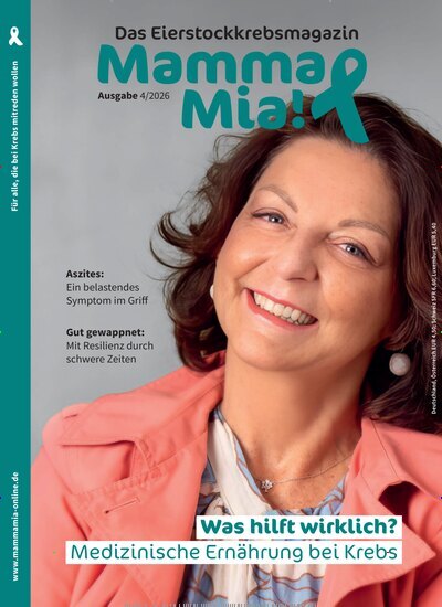 Titelbild der Ausgabe 4/2026 von Mamma Mia! Das Eierstockkrebsmagazin. Diese Zeitschrift und viele weitere Elternzeitschriften und Tierzeitschriften als Abo oder epaper bei United Kiosk online kaufen.