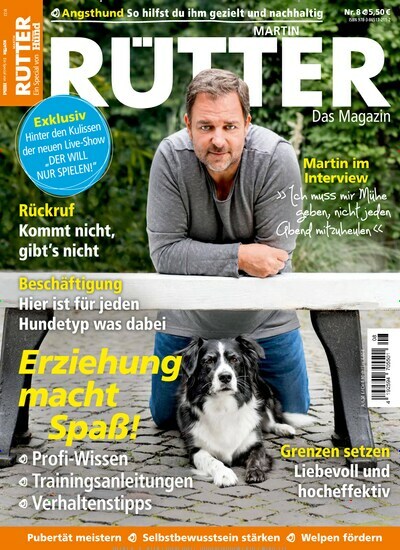 Titelbild der Ausgabe 8/2022 von Martin Rütter Magazin. Diese Zeitschrift und viele weitere Elternzeitschriften und Tierzeitschriften als Abo oder epaper bei United Kiosk online kaufen.