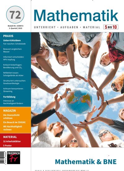 Titelbild der Ausgabe 72/2025 von Mathematik Klasse 5-10. Diese Zeitschrift und viele weitere Zeitschriften für Pädagogik als Abo oder epaper bei United Kiosk online kaufen.