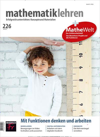 Titelbild der Ausgabe 6/2021 von mathematik lehren. Diese Zeitschrift und viele weitere Zeitschriften für Pädagogik als Abo oder epaper bei United Kiosk online kaufen.