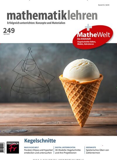 Titelbild der Ausgabe 249/2025 von mathematik lehren. Diese Zeitschrift und viele weitere Zeitschriften für Pädagogik als Abo oder epaper bei United Kiosk online kaufen.