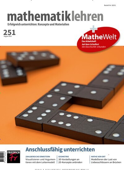 Titelbild der Ausgabe 251/2025 von mathematik lehren. Diese Zeitschrift und viele weitere Zeitschriften für Pädagogik als Abo oder epaper bei United Kiosk online kaufen.