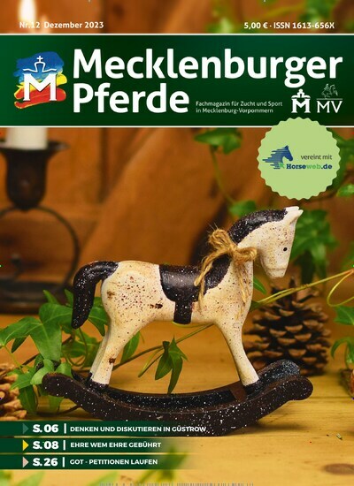 Titelbild der Ausgabe 12/2023 von Mecklenburger Pferde. Diese Zeitschrift und viele weitere Sportmagazine als Abo oder epaper bei United Kiosk online kaufen.