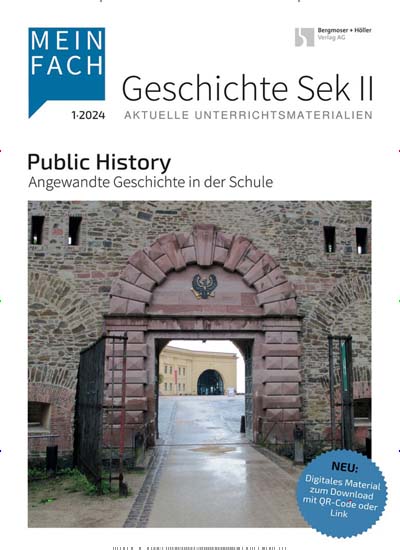 Titelbild der Ausgabe 1/2024 von Mein Fach - Geschichte Sek II. Diese Zeitschrift und viele weitere Zeitschriften für Pädagogik als Abo oder epaper bei United Kiosk online kaufen.