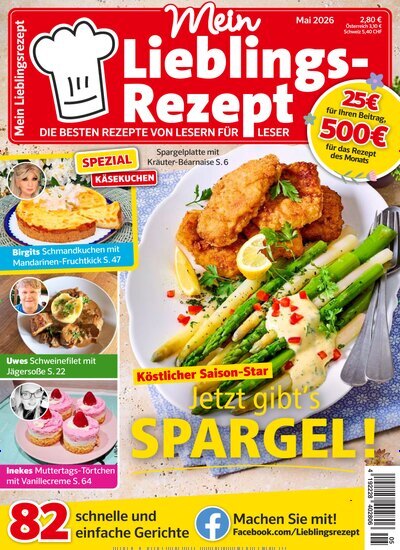 Titelbild der Ausgabe 5/2026 von Mein Lieblings-Rezept. Diese Zeitschrift und viele weitere Kochzeitschriften und Backzeitschriften als Abo oder epaper bei United Kiosk online kaufen.
