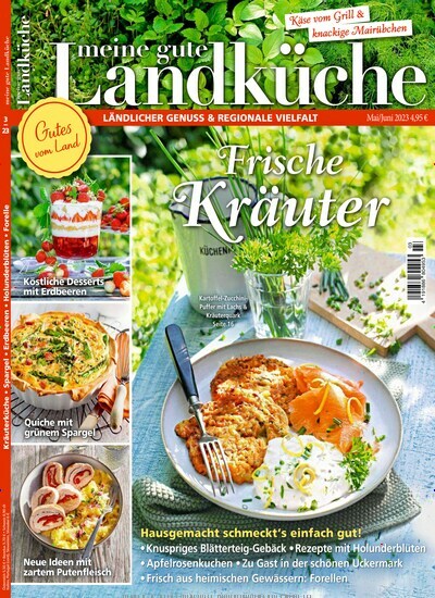 Titelbild der Ausgabe 3/2023 von Meine gute Landküche. Diese Zeitschrift und viele weitere Kochzeitschriften und Backzeitschriften als Abo oder epaper bei United Kiosk online kaufen.