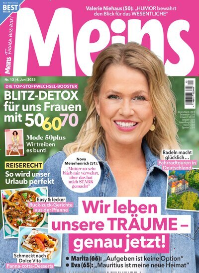 Titelbild der Ausgabe 13/2025 von Meins. Diese Zeitschrift und viele weitere Frauenzeitschriften als Abo oder epaper bei United Kiosk online kaufen.
