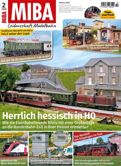 Titelbild der Ausgabe 2/2026 von MIBA Miniaturbahnen. Diese Zeitschrift und viele weitere Reisemagazine, Freizeitmagazine und Wissensmagazine als Abo oder epaper bei United Kiosk online kaufen.