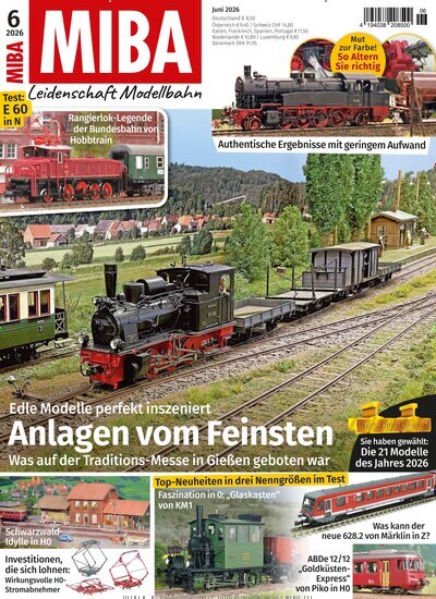 Titelbild der Ausgabe 6/2026 von MIBA Miniaturbahnen. Diese Zeitschrift und viele weitere Reisemagazine, Freizeitmagazine und Wissensmagazine als Abo oder epaper bei United Kiosk online kaufen.