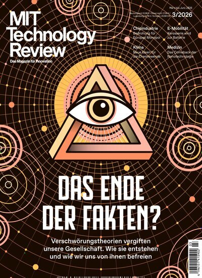 Titelbild der Ausgabe 3/2026 von MIT Technology Review. Diese Zeitschrift und viele weitere Reisemagazine, Freizeitmagazine und Wissensmagazine als Abo oder epaper bei United Kiosk online kaufen.