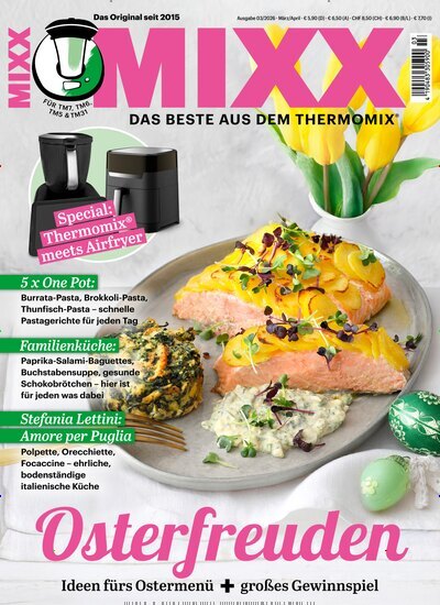 Titelbild der Ausgabe 3/2026 von MIXX. Diese Zeitschrift und viele weitere Kochzeitschriften und Backzeitschriften als Abo oder epaper bei United Kiosk online kaufen.