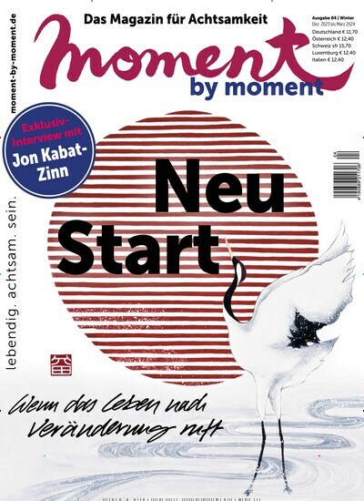 Titelbild der Ausgabe 4/2023 von moment by moment. Diese Zeitschrift und viele weitere Reisemagazine, Freizeitmagazine und Wissensmagazine als Abo oder epaper bei United Kiosk online kaufen.
