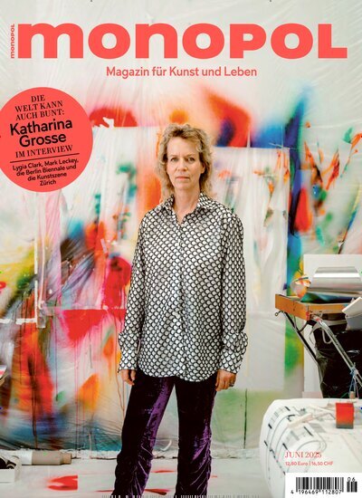 Titelbild der Ausgabe 6/2025 von Monopol. Diese Zeitschrift und viele weitere Reisemagazine, Freizeitmagazine und Wissensmagazine als Abo oder epaper bei United Kiosk online kaufen.