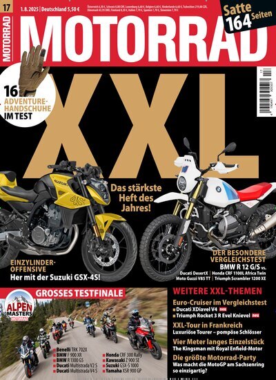 Titelbild der Ausgabe 17/2025 von Motorrad. Diese Zeitschrift und viele weitere Automagazine und Motorradzeitschriften als Abo oder epaper bei United Kiosk online kaufen.