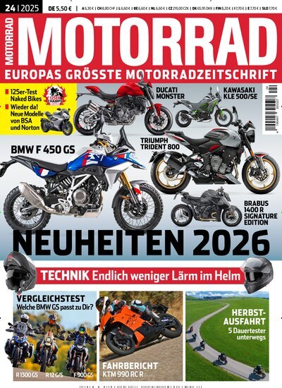 Titelbild der Ausgabe 24/2025 von Motorrad. Diese Zeitschrift und viele weitere Automagazine und Motorradzeitschriften als Abo oder epaper bei United Kiosk online kaufen.