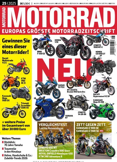 Titelbild der Ausgabe 25/2025 von Motorrad. Diese Zeitschrift und viele weitere Automagazine und Motorradzeitschriften als Abo oder epaper bei United Kiosk online kaufen.