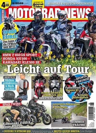 Titelbild der Ausgabe 6/2026 von Motorrad News. Diese Zeitschrift und viele weitere Automagazine und Motorradzeitschriften als Abo oder epaper bei United Kiosk online kaufen.