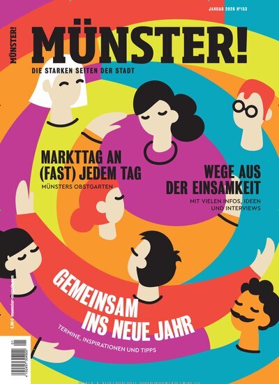 Titelbild der Ausgabe 153/2025 von Münster!. Diese Zeitschrift und viele weitere Lifestylemagazine und Peoplemagazine als Abo oder epaper bei United Kiosk online kaufen.