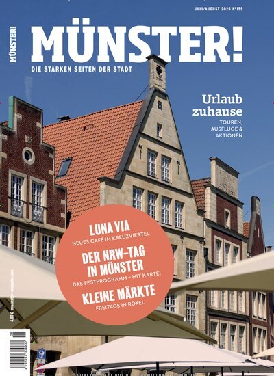 Titelbild der Ausgabe 159/2026 von Münster!. Diese Zeitschrift und viele weitere Lifestylemagazine und Peoplemagazine als Abo oder epaper bei United Kiosk online kaufen.