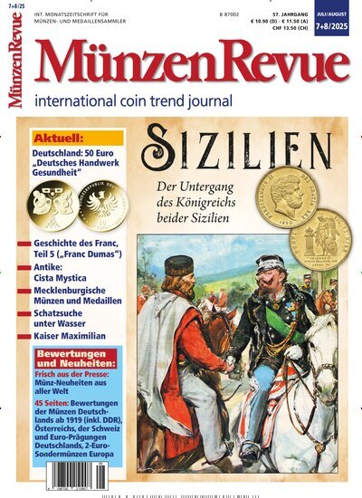 Titelbild der Ausgabe 8/2025 von Münzen Revue. Diese Zeitschrift und viele weitere Reisemagazine, Freizeitmagazine und Wissensmagazine als Abo oder epaper bei United Kiosk online kaufen.