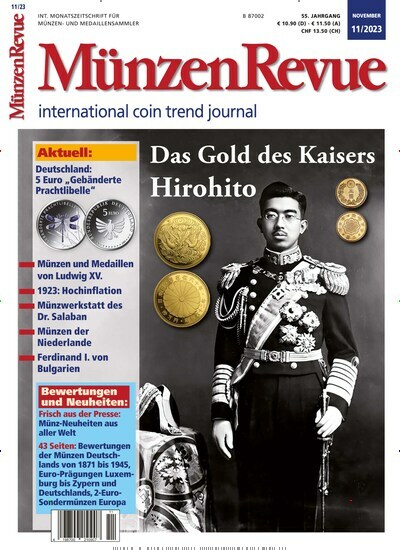 Titelbild der Ausgabe 11/2023 von Münzen Revue. Diese Zeitschrift und viele weitere Reisemagazine, Freizeitmagazine und Wissensmagazine als Abo oder epaper bei United Kiosk online kaufen.