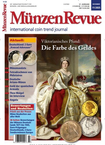 Titelbild der Ausgabe 11/2025 von Münzen Revue. Diese Zeitschrift und viele weitere Reisemagazine, Freizeitmagazine und Wissensmagazine als Abo oder epaper bei United Kiosk online kaufen.