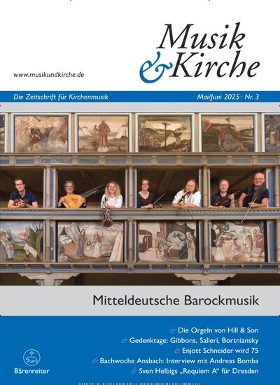Titelbild der Ausgabe 3/2025 von Musik & Kirche. Diese Zeitschrift und viele weitere Kunstmagazine und Kulturmagazine als Abo oder epaper bei United Kiosk online kaufen.