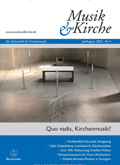Titelbild der Ausgabe 4/2025 von Musik & Kirche. Diese Zeitschrift und viele weitere Kunstmagazine und Kulturmagazine als Abo oder epaper bei United Kiosk online kaufen.