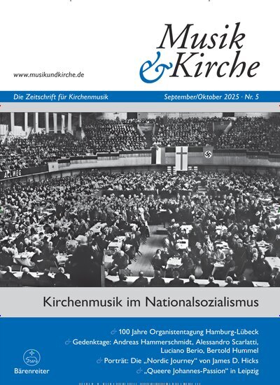 Titelbild der Ausgabe 5/2025 von Musik & Kirche. Diese Zeitschrift und viele weitere Kunstmagazine und Kulturmagazine als Abo oder epaper bei United Kiosk online kaufen.