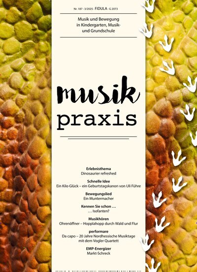 Titelbild der Ausgabe 3/2025 von musikpraxis. Diese Zeitschrift und viele weitere Zeitschriften für Pädagogik als Abo oder epaper bei United Kiosk online kaufen.
