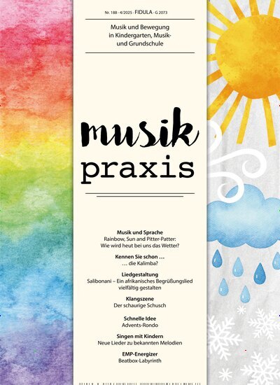 Titelbild der Ausgabe 4/2025 von musikpraxis. Diese Zeitschrift und viele weitere Zeitschriften für Pädagogik als Abo oder epaper bei United Kiosk online kaufen.