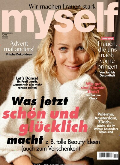 Titelbild der Ausgabe 12/2023 von myself. Diese Zeitschrift und viele weitere Frauenzeitschriften als Abo oder epaper bei United Kiosk online kaufen.