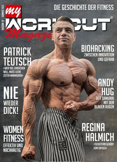 Titelbild der Ausgabe 19/2023 von MyWorkout Magazin. Diese Zeitschrift und viele weitere Sportmagazine als Abo oder epaper bei United Kiosk online kaufen.
