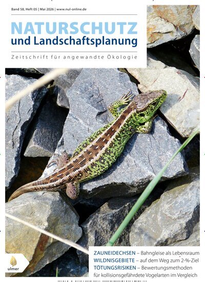 Titelbild der Ausgabe 5/2026 von Naturschutz und Landschaftsplanung. Diese Zeitschrift und viele weitere Naturzeitschriften, Landwirtschaftszeitungen und Umweltmagazine als Abo oder epaper bei United Kiosk online kaufen.
