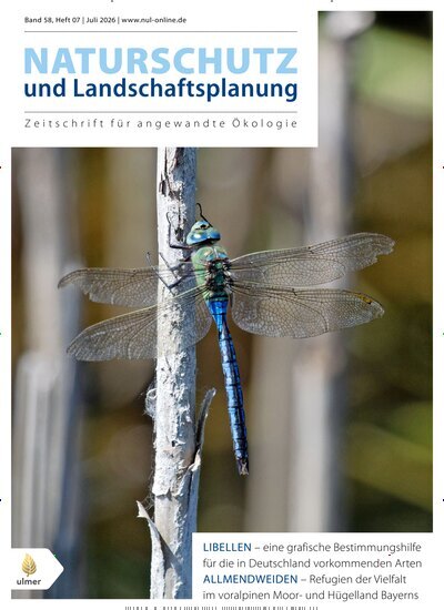 Titelbild der Ausgabe 7/2026 von Naturschutz und Landschaftsplanung. Diese Zeitschrift und viele weitere Naturzeitschriften, Landwirtschaftszeitungen und Umweltmagazine als Abo oder epaper bei United Kiosk online kaufen.