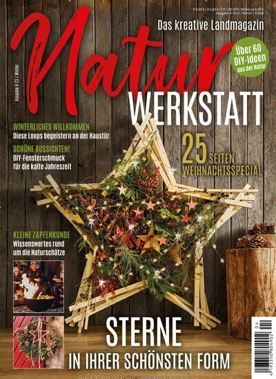 Titelbild der Ausgabe 4/2023 von NaturWERKSTATT. Diese Zeitschrift und viele weitere Gartenzeitschriften und Wohnzeitschriften als Abo oder epaper bei United Kiosk online kaufen.