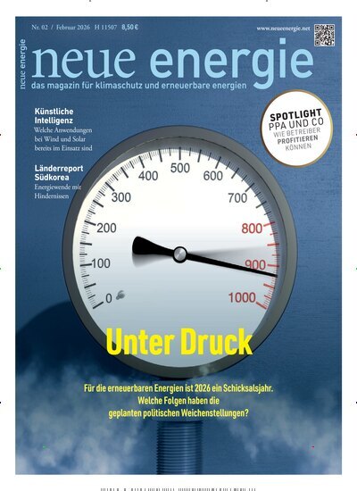 Titelbild der Ausgabe 2/2026 von neue energie. Diese Zeitschrift und viele weitere Wirtschaftsmagazine und Politikmagazine als Abo oder epaper bei United Kiosk online kaufen.