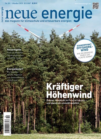 Titelbild der Ausgabe 10/2025 von neue energie. Diese Zeitschrift und viele weitere Wirtschaftsmagazine und Politikmagazine als Abo oder epaper bei United Kiosk online kaufen.