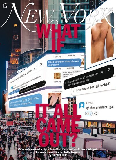 Titelbild der Ausgabe 13/2026 von New York Magazine. Diese Zeitschrift und viele weitere Wirtschaftsmagazine und Politikmagazine als Abo oder epaper bei United Kiosk online kaufen.