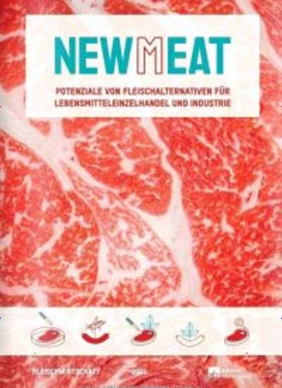 Titelbild der Ausgabe 6/2023 von NEWMEAT. Diese Zeitschrift und viele weitere Gastronomiezeitschriften, Fashionmagazine, Beautymagazine als Abo oder epaper bei United Kiosk online kaufen.