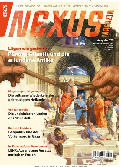 Titelbild der Ausgabe 121/2025 von Nexus Magazin. Diese Zeitschrift und viele weitere Reisemagazine, Freizeitmagazine und Wissensmagazine als Abo oder epaper bei United Kiosk online kaufen.