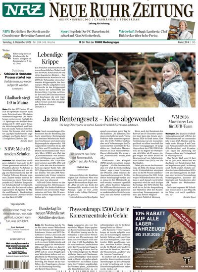 Titelbild der Ausgabe 284/2025 von NRZ Neue Ruhr Zeitung Duisburg. Diese Zeitschrift und viele weitere Zeitungsabos als Abo oder epaper bei United Kiosk online kaufen.