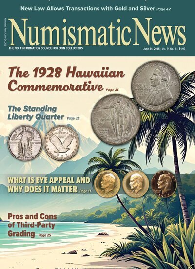 Titelbild der Ausgabe 16/2025 von Numismatic News. Diese Zeitschrift und viele weitere Reisemagazine, Freizeitmagazine und Wissensmagazine als Abo oder epaper bei United Kiosk online kaufen.