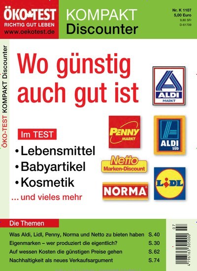 Titelbild der Ausgabe 7/2011 von ÖKO-TEST Kompass Discounter. Diese Zeitschrift und viele weitere Wirtschaftsmagazine und Politikmagazine als Abo oder epaper bei United Kiosk online kaufen.