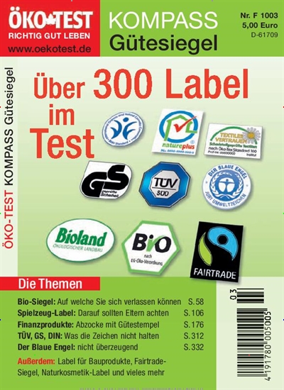 Titelbild der Ausgabe 3/2010 von ÖKO-TEST Kompass Gütesiegel. Diese Zeitschrift und viele weitere Wirtschaftsmagazine und Politikmagazine als Abo oder epaper bei United Kiosk online kaufen.