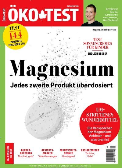 Titelbild der Ausgabe 6/2026 von ÖKO-TEST Magazin. Diese Zeitschrift und viele weitere Wirtschaftsmagazine und Politikmagazine als Abo oder epaper bei United Kiosk online kaufen.